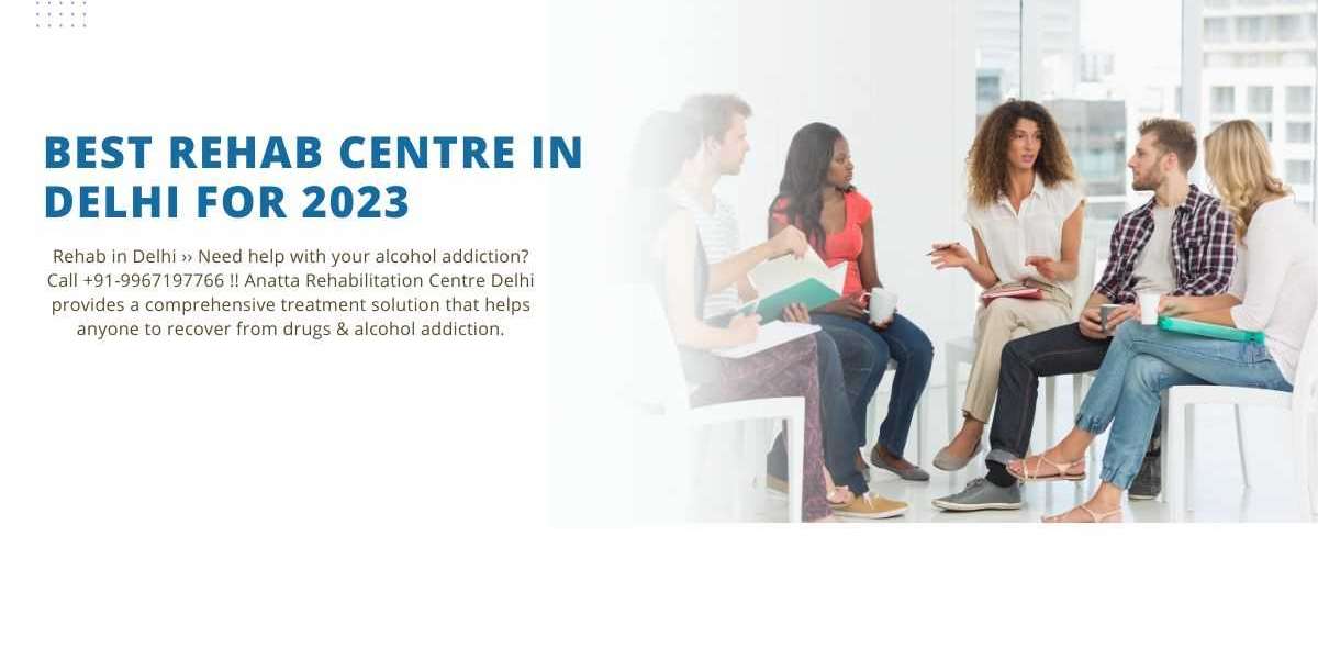 The Best Rehab Centre in Delhi for 2023