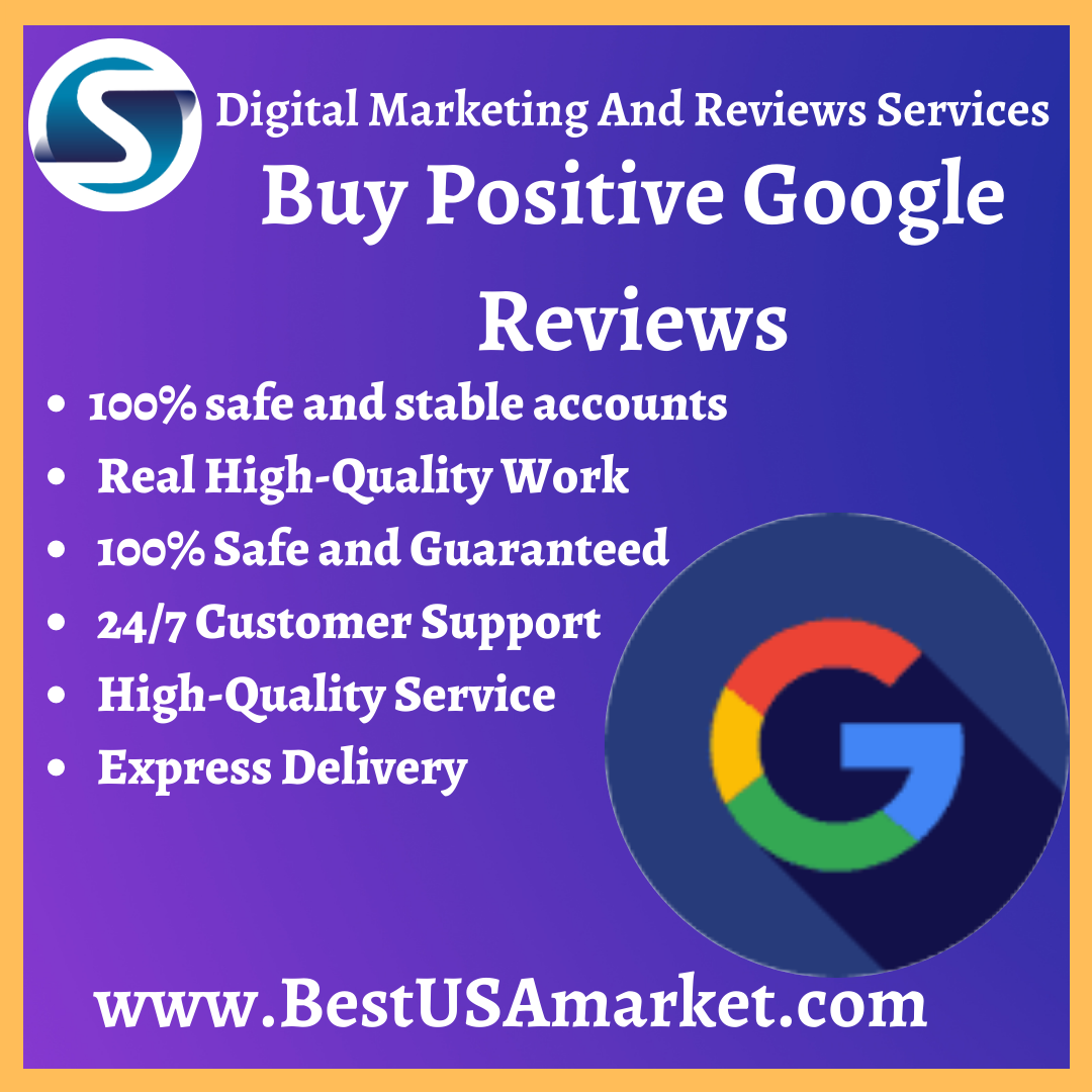 Buy Positive Google Reviews-100% authentic And Permanent....