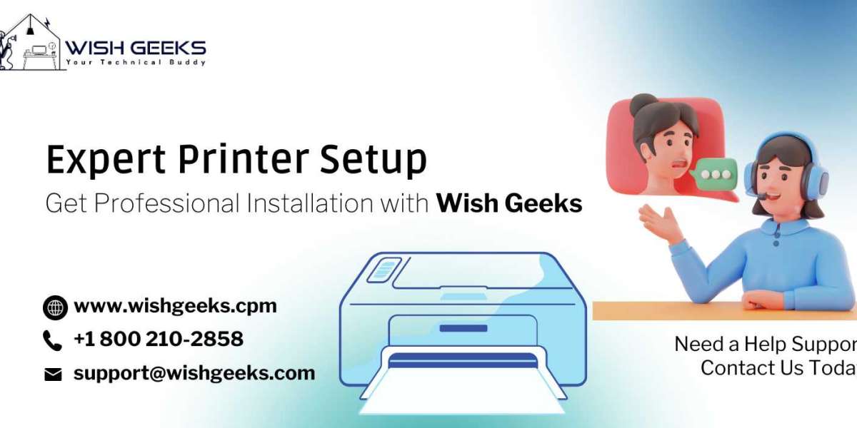 Expert Printer Setup: Get Professional Installation with Wish Geeks