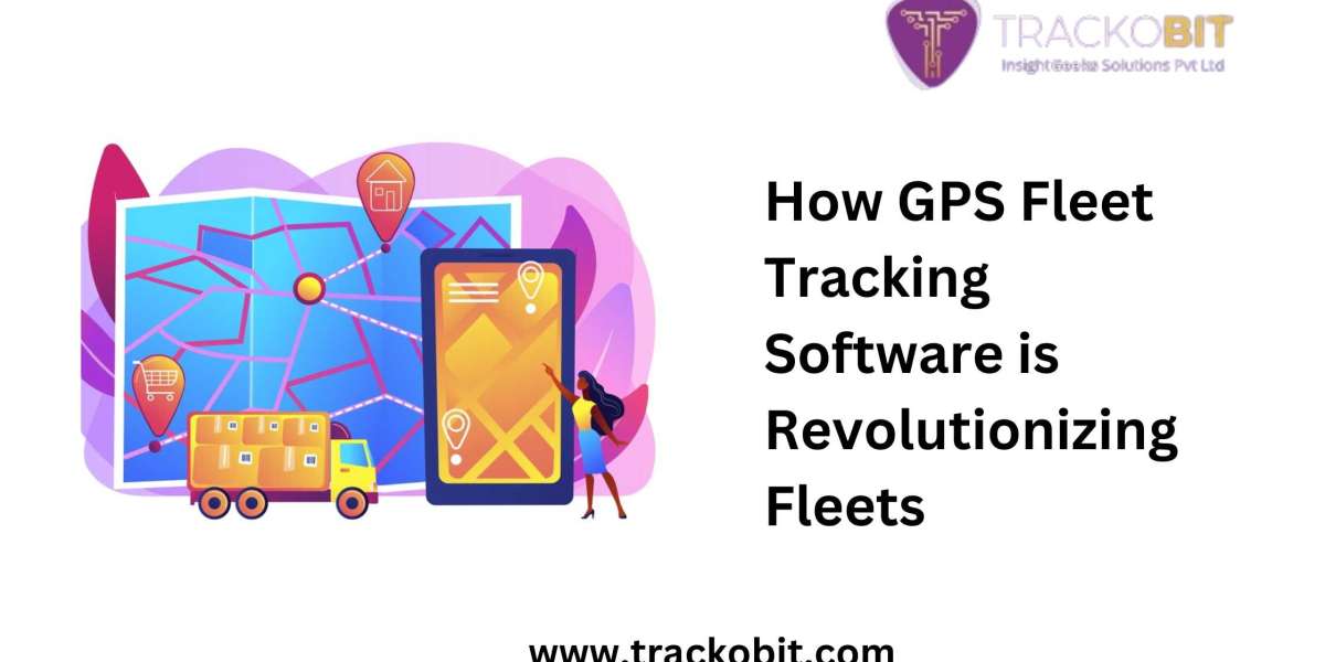 How GPS Fleet Tracking Software is Revolutionizing Fleets