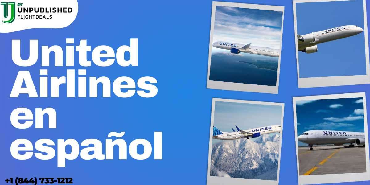 ¿Cómo solicito asistencia a United Airlines en español por teléfono? | +1 (844) 733-1212